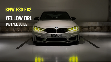 Yellow CSL DRL Install Tutorial - F80 M3 F82 M4